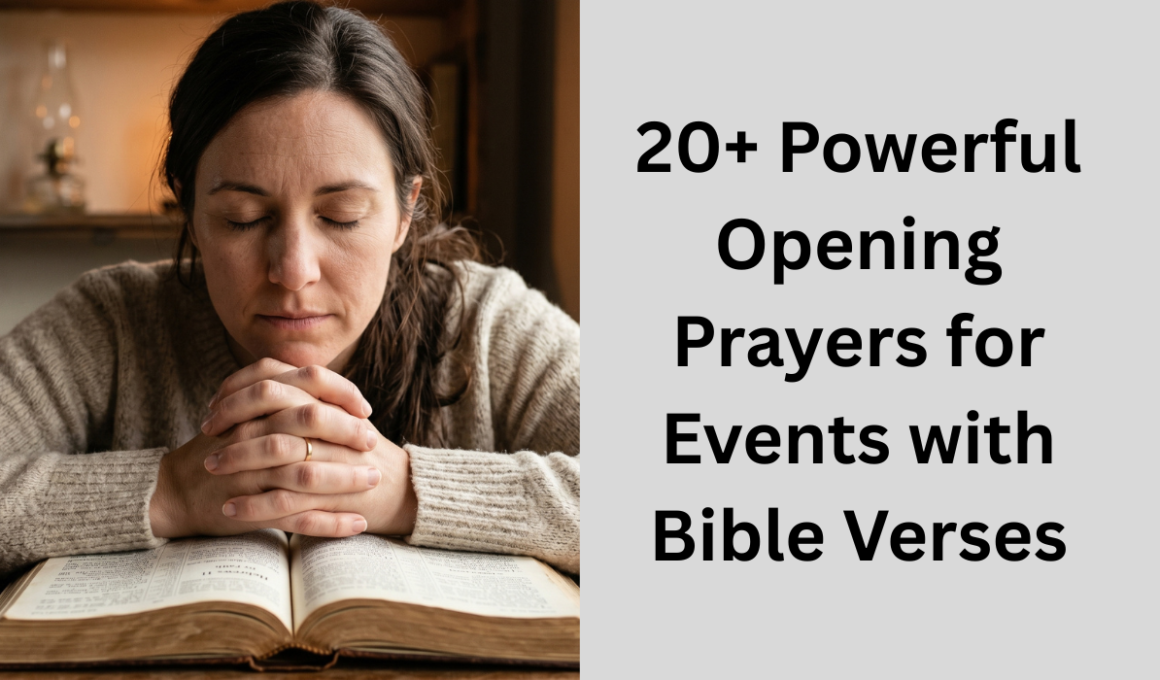 20+ Powerful Opening Prayers for Events with Bible Verses