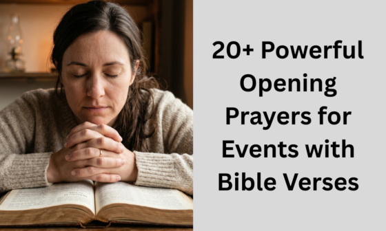 20+ Powerful Opening Prayers for Events with Bible Verses