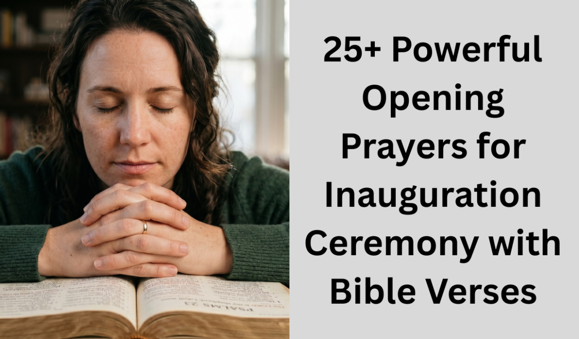 25+ Powerful Opening Prayers for Inauguration Ceremony with Bible Verses
