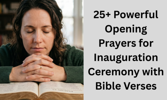 25+ Powerful Opening Prayers for Inauguration Ceremony with Bible Verses