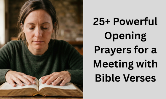 25+ Powerful Opening Prayers for a Meeting with Bible Verses