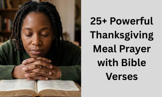 25+ Powerful Thanksgiving Meal Prayer with Bible Verses