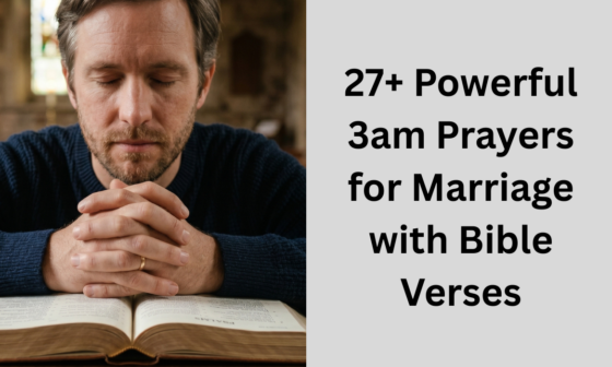 27+ Powerful 3am Prayers for Marriage with Bible Verses