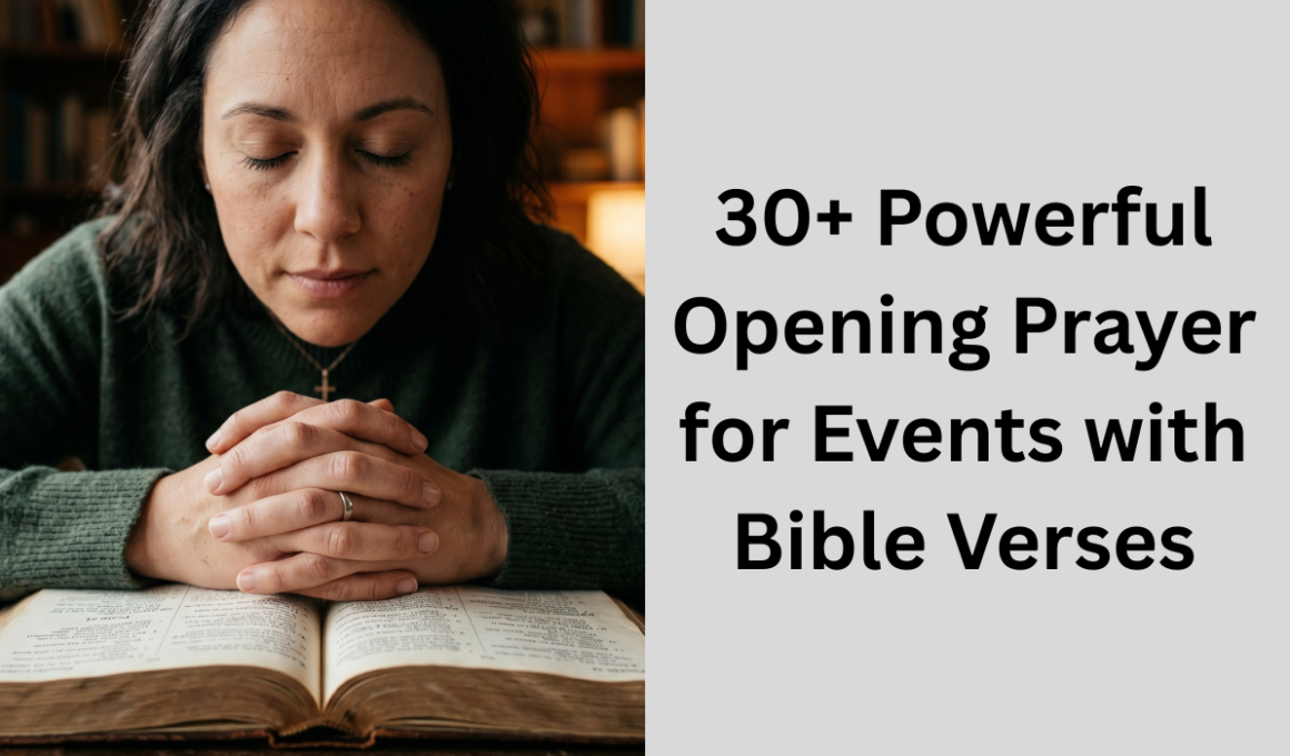 30+ Powerful Opening Prayer for Events with Bible Verses