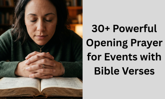 30+ Powerful Opening Prayer for Events with Bible Verses