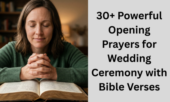 30+ Powerful Opening Prayers for Wedding Ceremony with Bible Verses